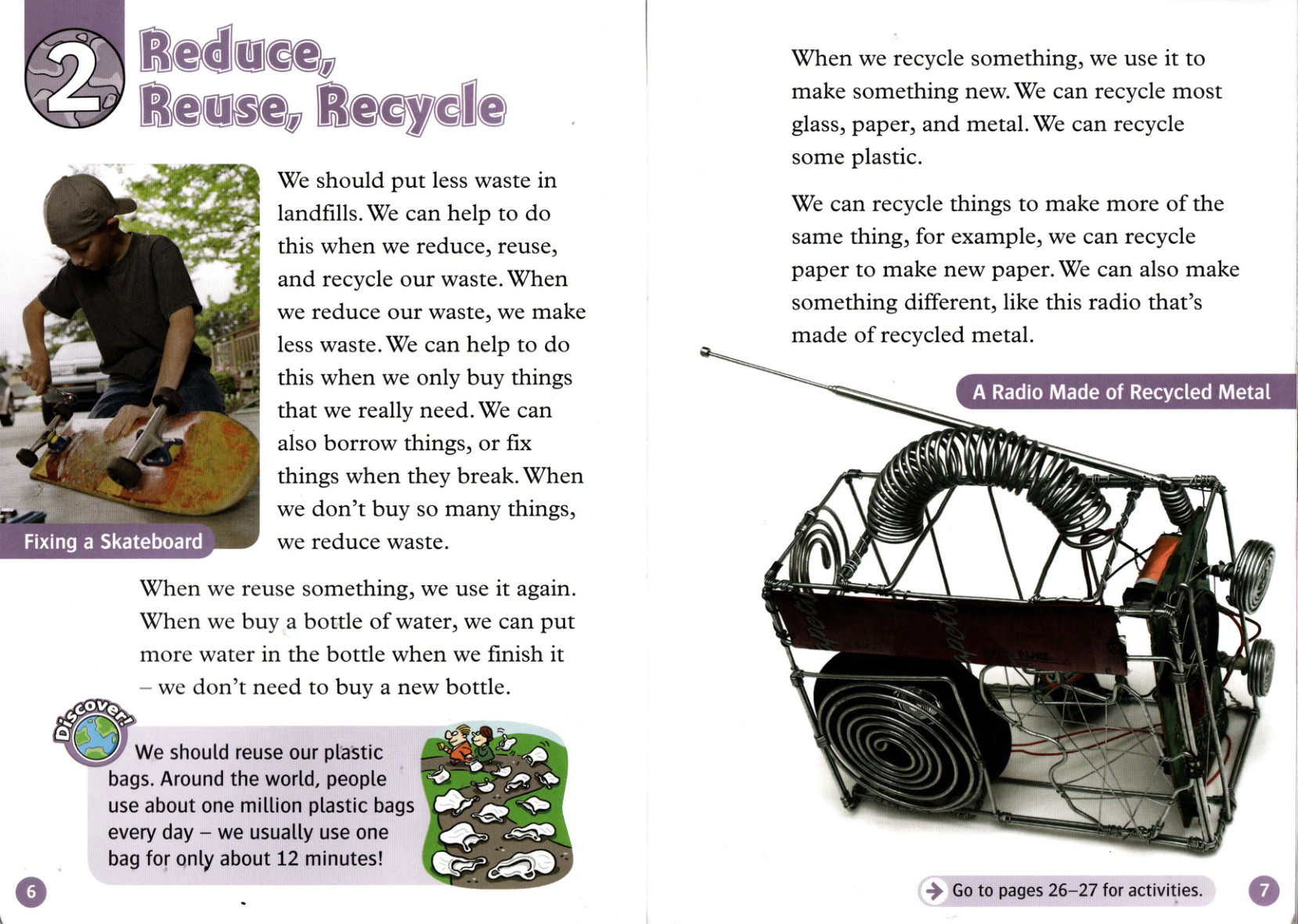 Reduce, Reuse, Recycle